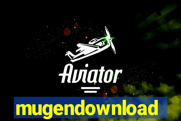 mugendownload