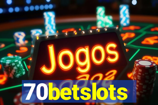 70betslots