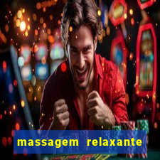 massagem relaxante em betim