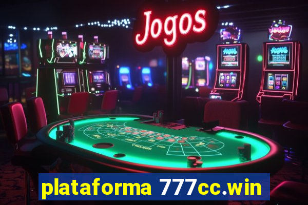 plataforma 777cc.win