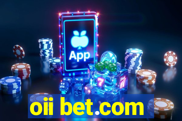 oii bet.com