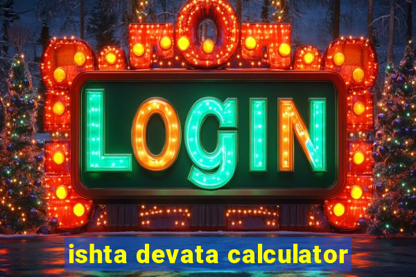 ishta devata calculator