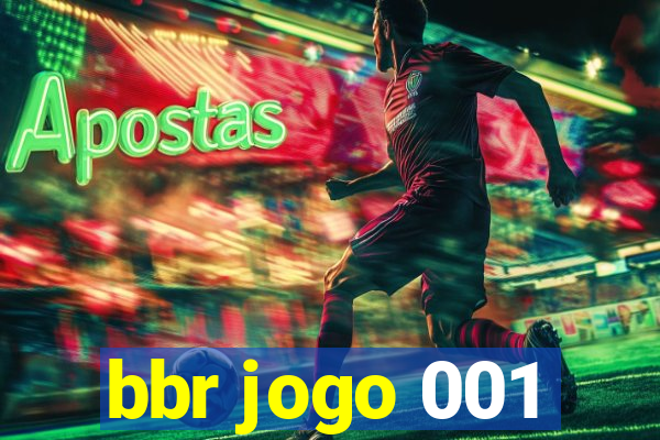 bbr jogo 001