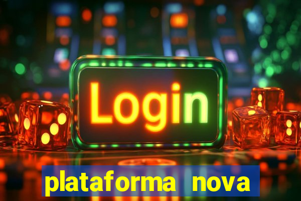 plataforma nova deposito 5 reais