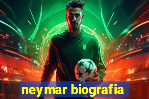 neymar biografia