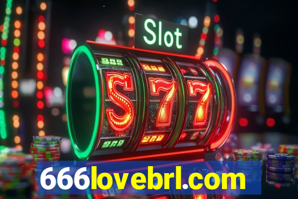 666lovebrl.com