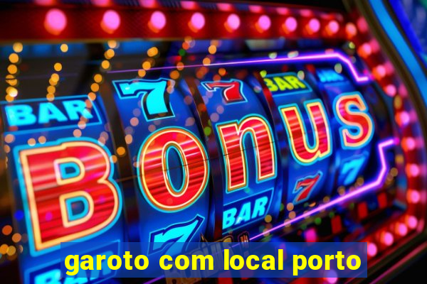 garoto com local porto