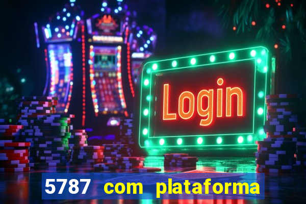 5787 com plataforma de jogos