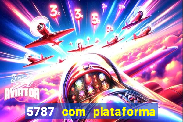 5787 com plataforma de jogos