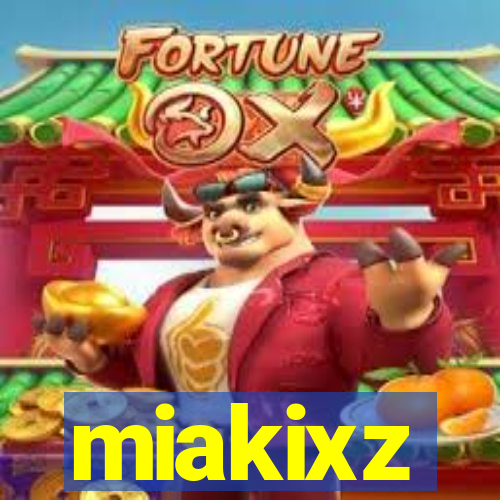 miakixz