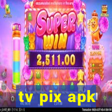 tv pix apk