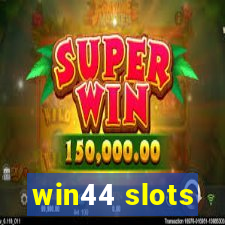 win44 slots