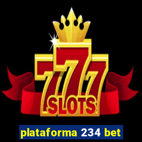 plataforma 234 bet