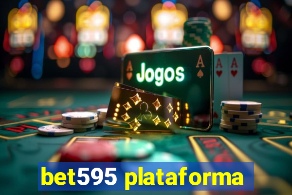 bet595 plataforma