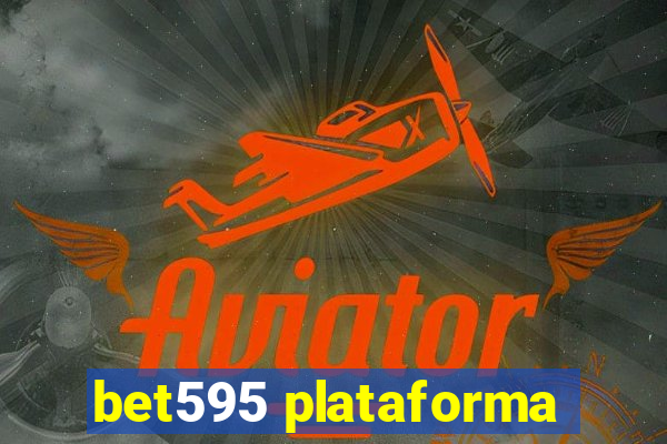 bet595 plataforma