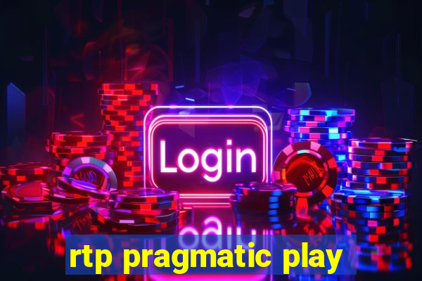 rtp pragmatic play