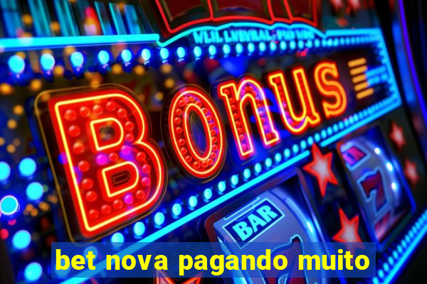 bet nova pagando muito