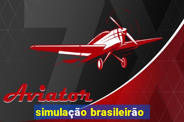 simulação brasileirão