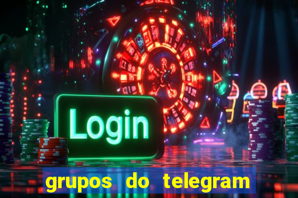 grupos do telegram mais 18