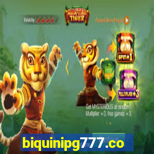 biquinipg777.com