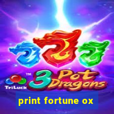 print fortune ox