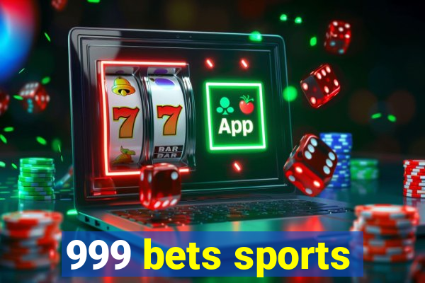 999 bets sports