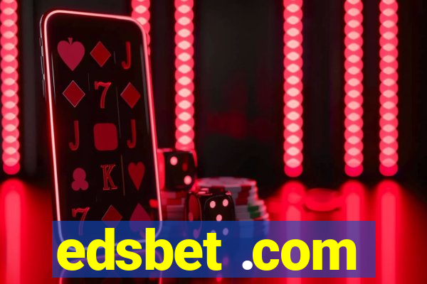 edsbet .com