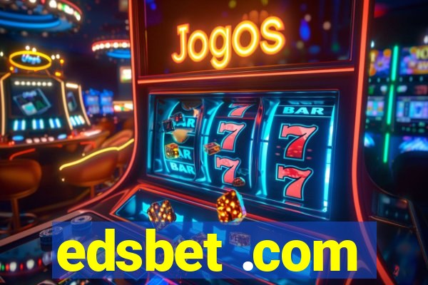 edsbet .com