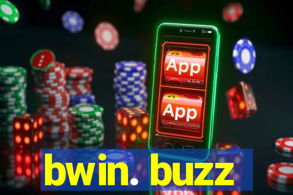 bwin. buzz