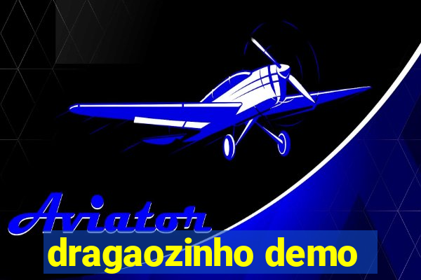 dragaozinho demo