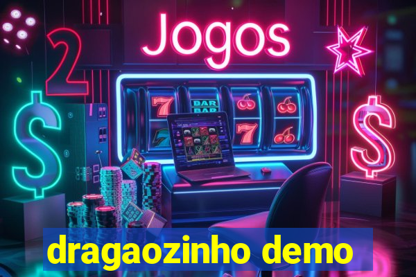 dragaozinho demo