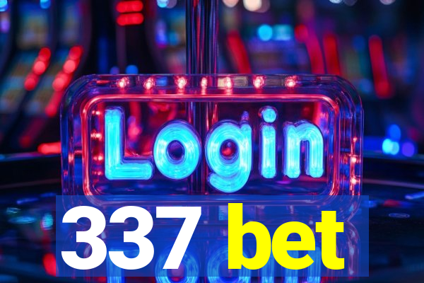 337 bet