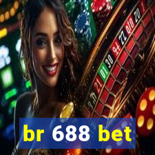 br 688 bet