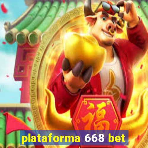 plataforma 668 bet