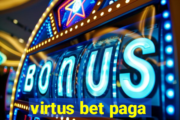 virtus bet paga