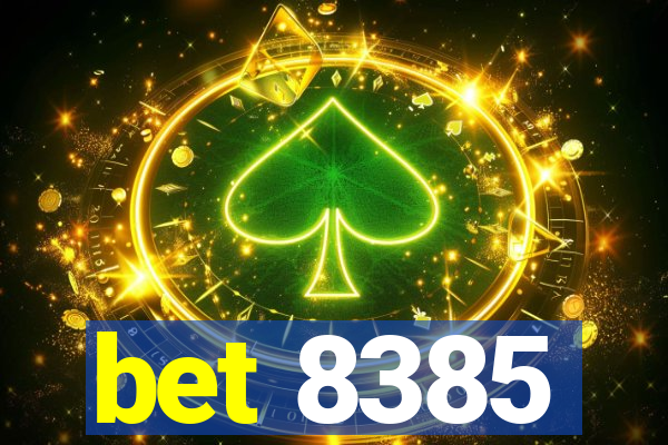 bet 8385