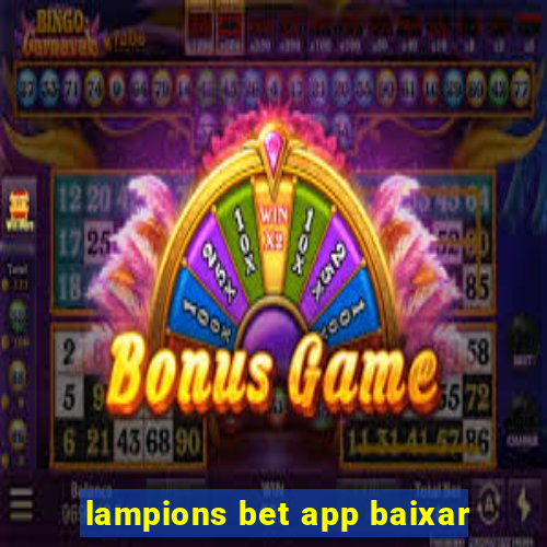 lampions bet app baixar