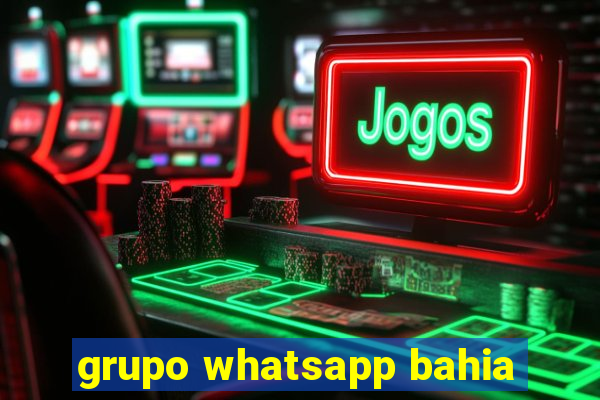 grupo whatsapp bahia