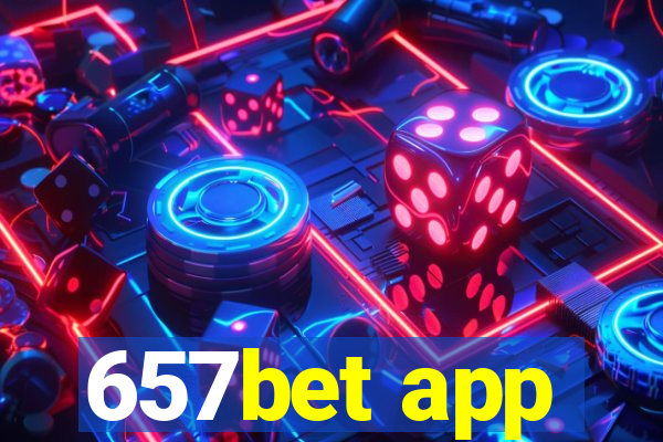 657bet app