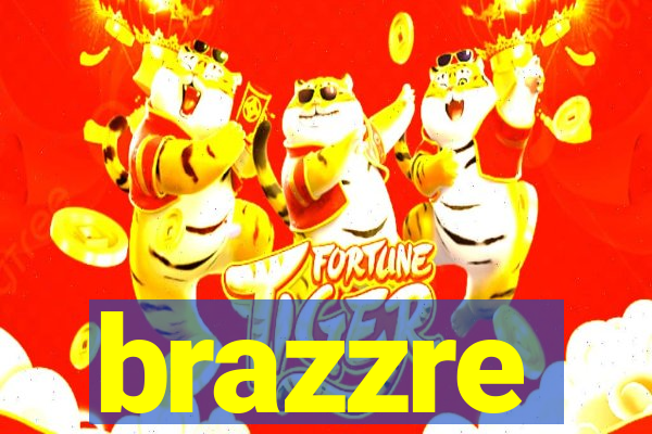 brazzre