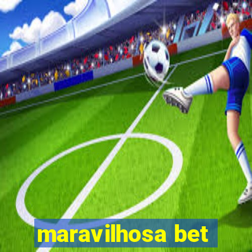 maravilhosa bet