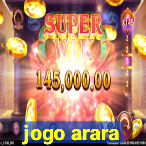 jogo arara