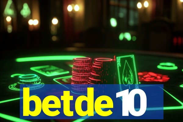 betde10