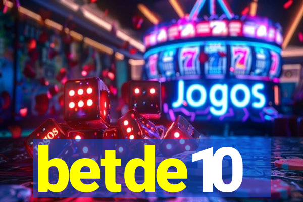 betde10