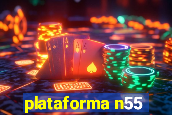 plataforma n55