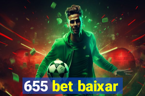 655 bet baixar