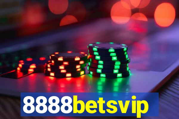 8888betsvip