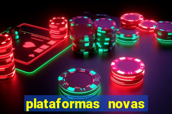 plataformas novas da bet