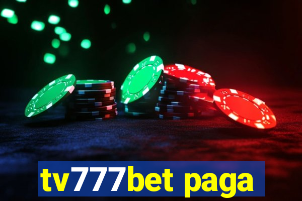 tv777bet paga