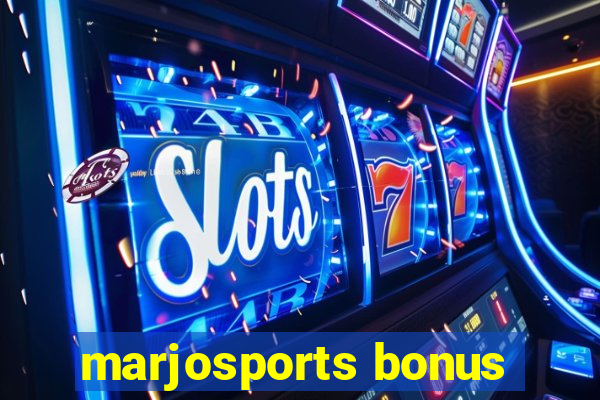 marjosports bonus